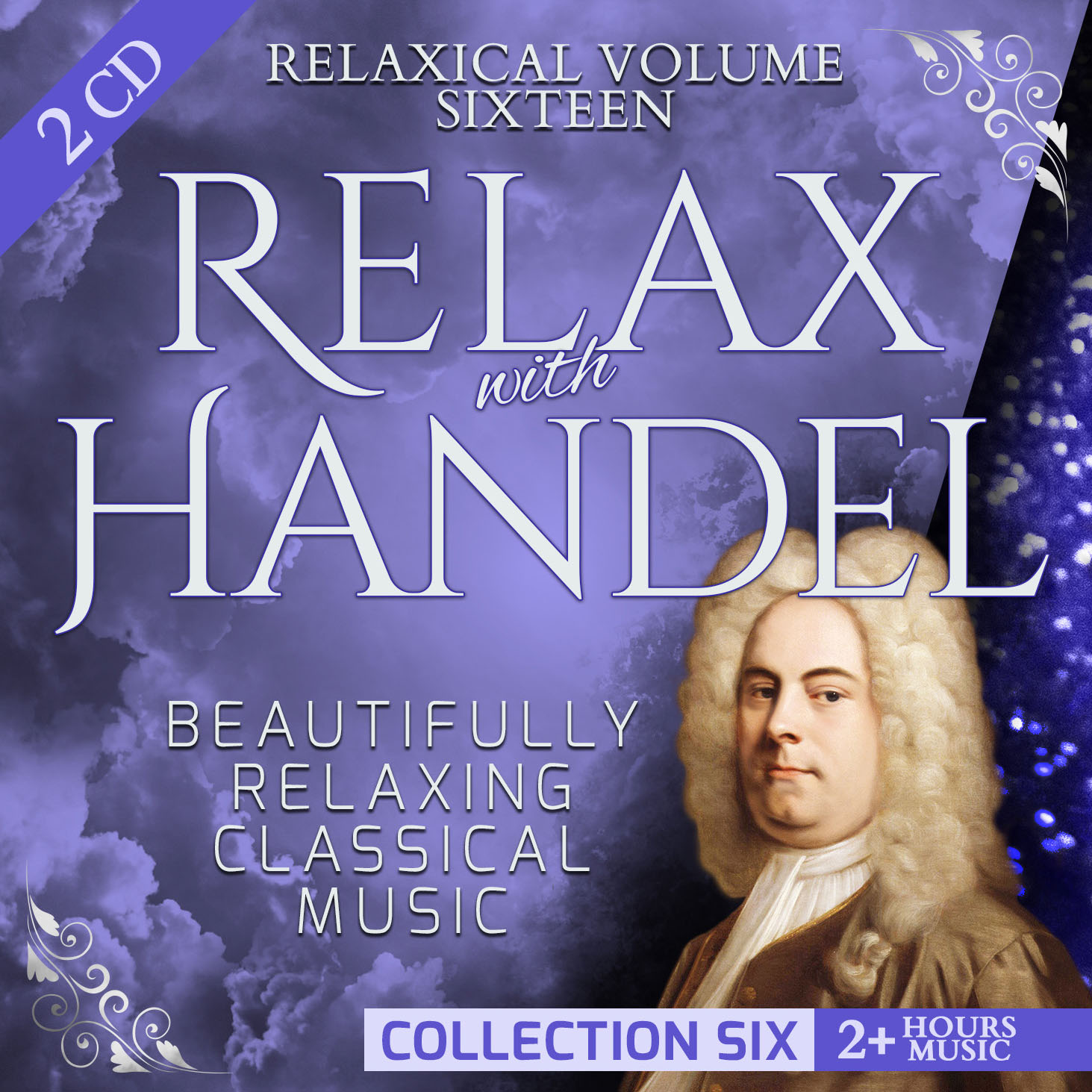 Volume 16 - Relax with Handel (Collection Six): Beautifully Relaxing Classical Music