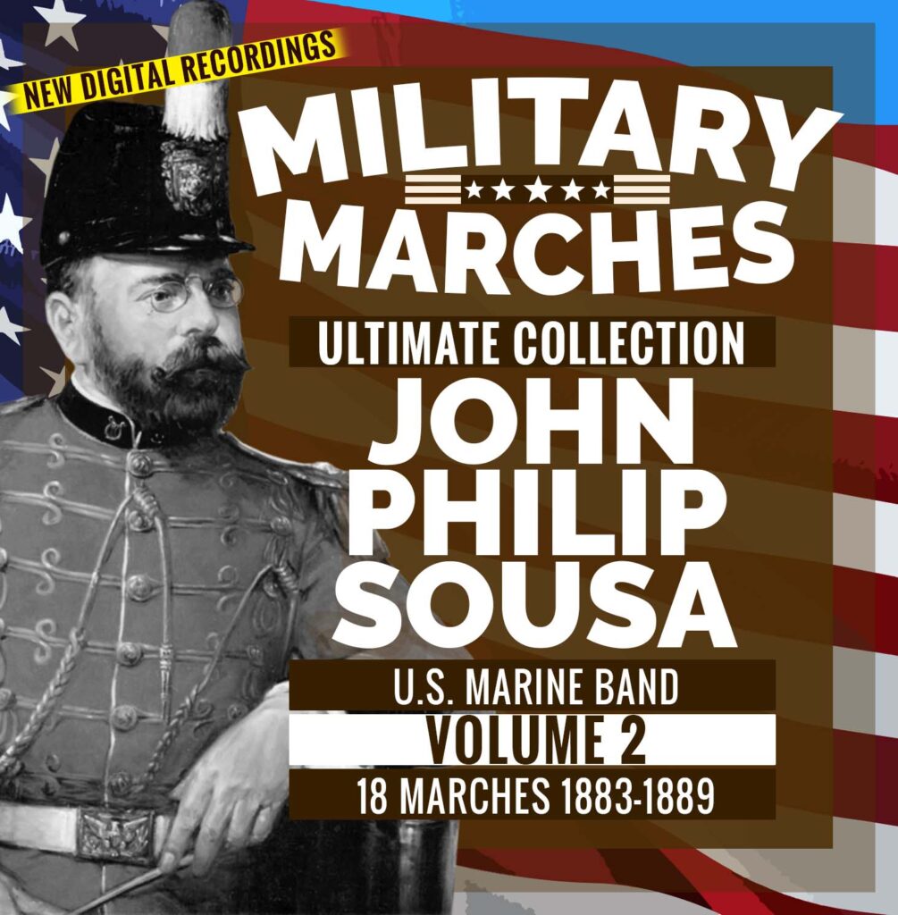 John Philip Sousa - Ultimate Collection - Volume 2