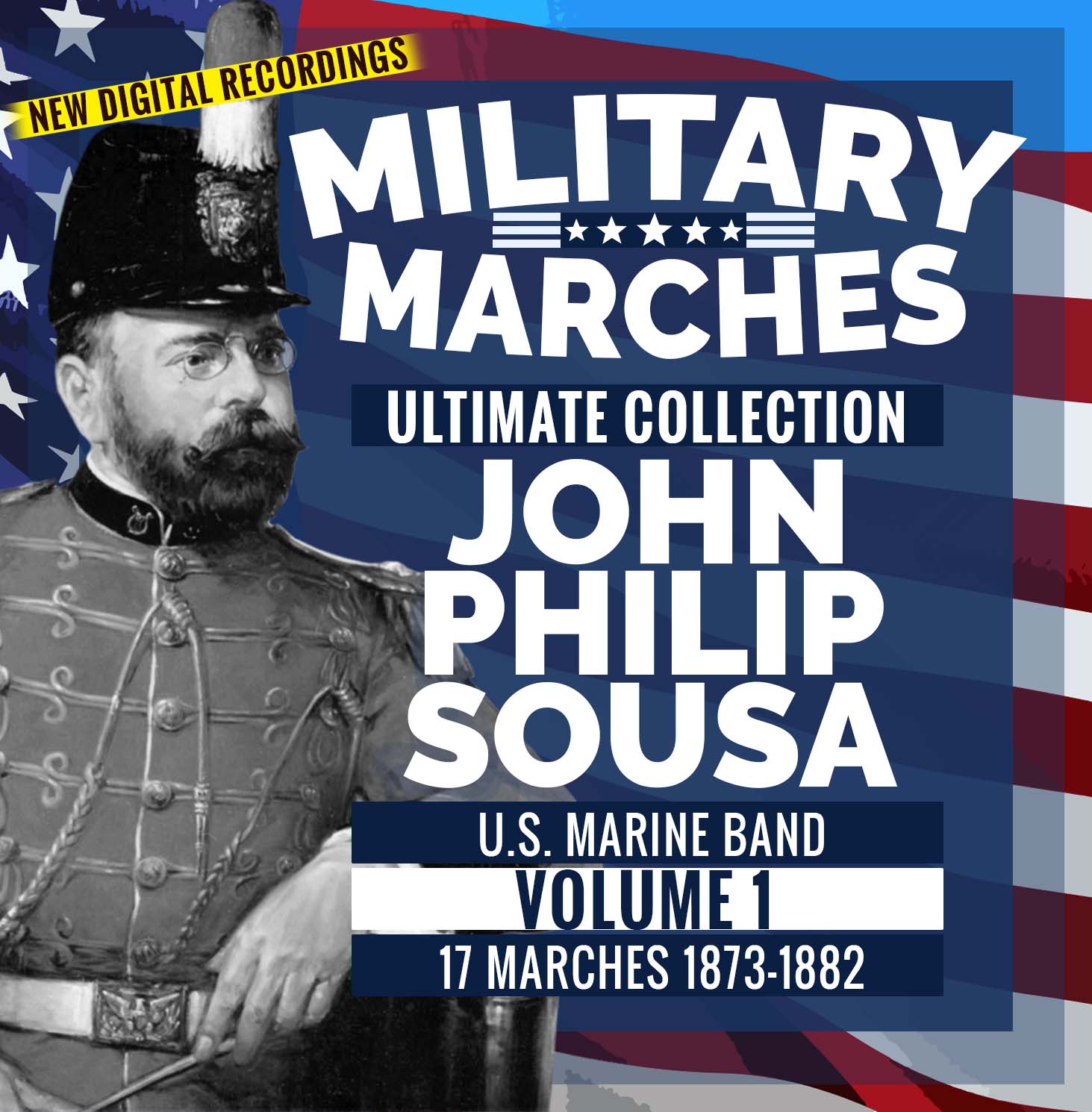 John Philip Sousa Ultimate Collection - Volume 1