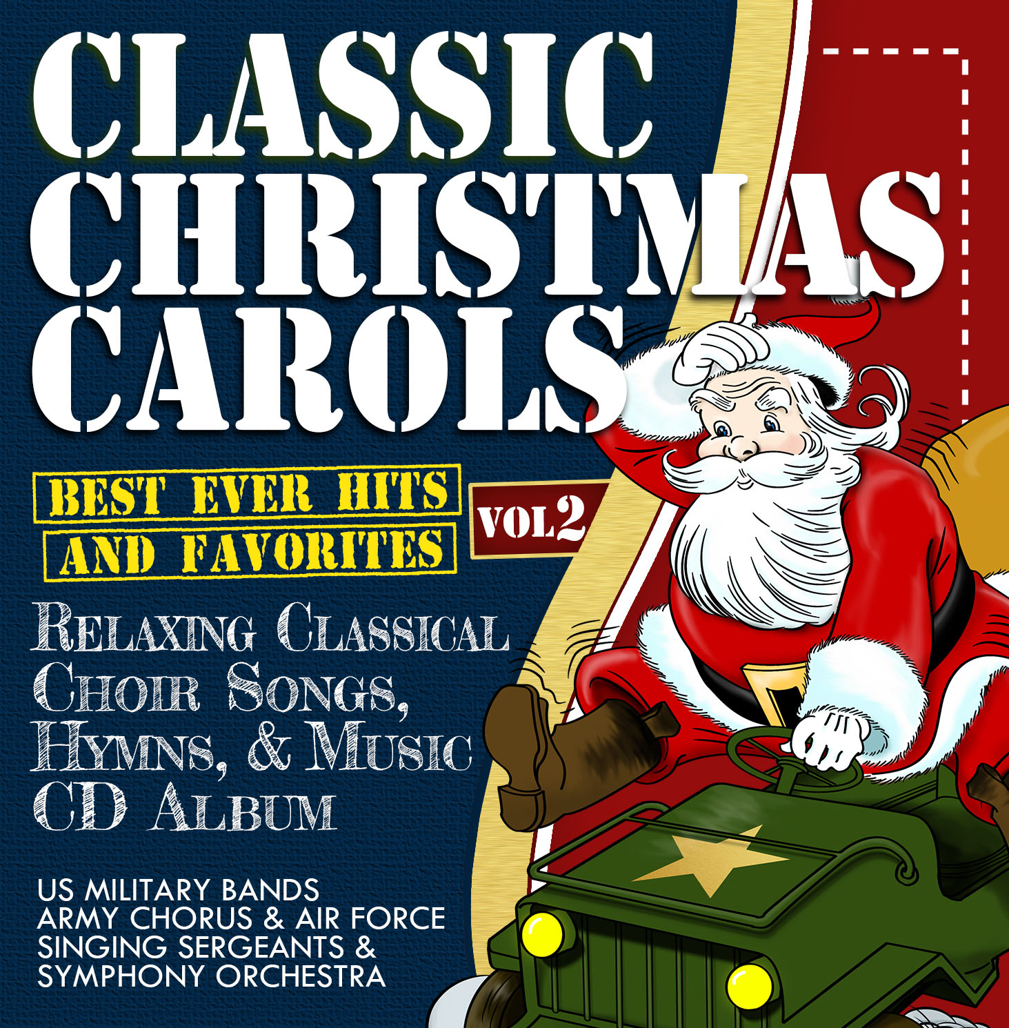 Classic Christmas Carols (Best Ever Hits & Favorites) Volume 2