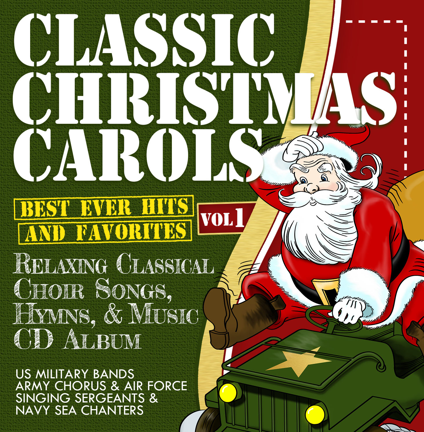 Classic Christmas Carols (Best Ever Hits & Favorites) Volume 1
